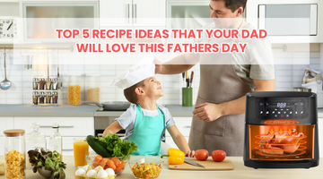Top 5 Recipe Ideas That Your Dad Will Love This Father’s Day